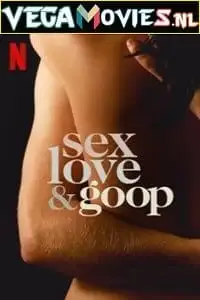 18 netflix sex love goop 2021 , zeefliz