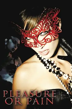 18 pleasure or pain 2013 , zeefliz