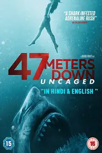 47 meters down uncaged 2019 , zeefliz