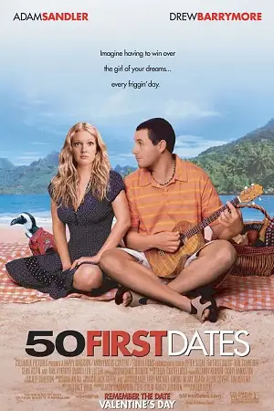 50 first dates 2004 , zeefliz