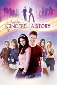 another cinderella story 2008 , zeefliz