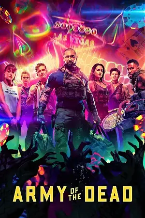 army of the dead 2021 , zeefliz