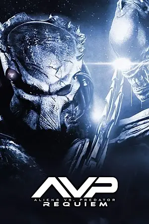 avpr aliens vs predator requiem 2007 , zeefliz