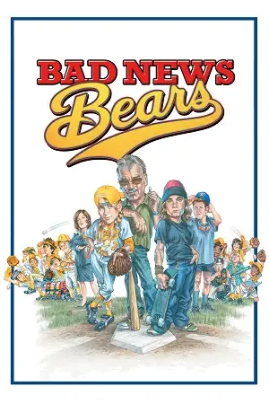 bad news bears 2005 , zeefliz