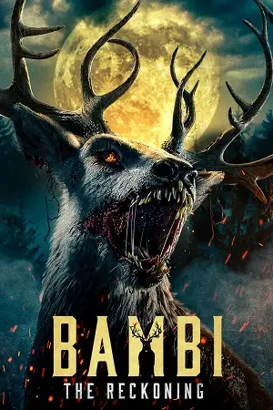 bambi the reckoning 2025 , zeefliz