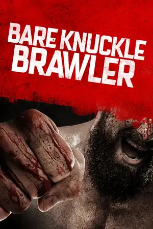 bare knuckle brawler 2019 , zeefliz