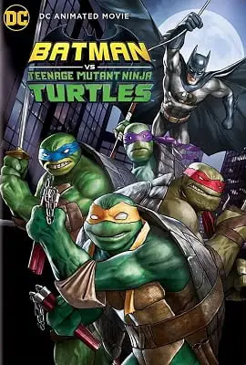batman vs teenage mutant ninja turtles 2019 , zeefliz