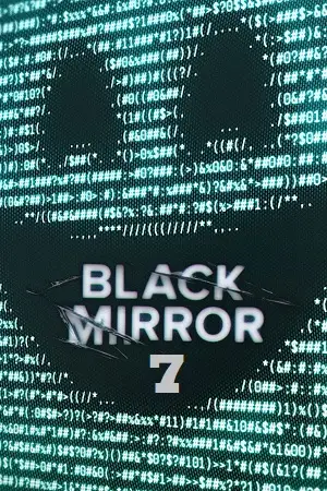 black mirror season 7 2025 , zeefliz