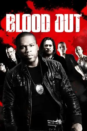 blood out 2011 , zeefliz