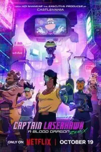 captain laserhawk a blood dragon remix season 1 2023 , zeefliz