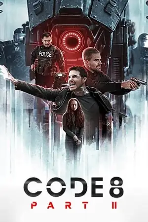 code 8 part 2 netflix original 2024 , zeefliz