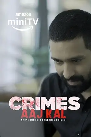 crimes aaj kal season 1, zeefliz