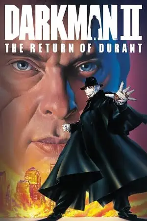 darkman 2 the return of durant 1995 , zeefliz