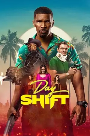 day shift netflix original 2022 , zeefliz