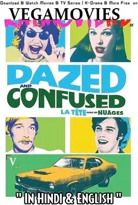dazed and confused 1993 , zeefliz