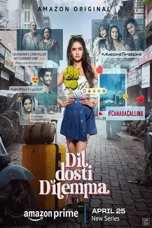 dil dosti dilemma 2024 , zeefliz