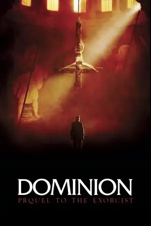 dominion prequel to the exorcist 2005 , zeefliz