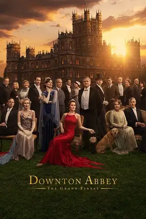 downton abbey the grand finale 2025 , zeefliz