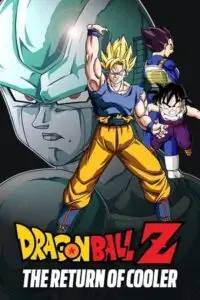 dragon ball z the return of cooler 1992 , zeefliz