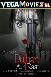 dulhan aur aik raat 2021 , zeefliz