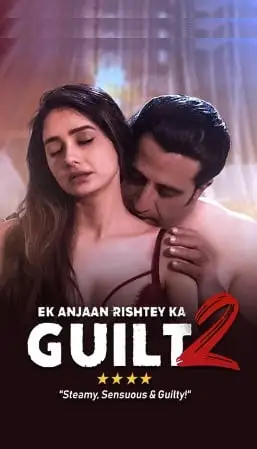 ek anjaan rishtey ka guilt 2 2022 , zeefliz