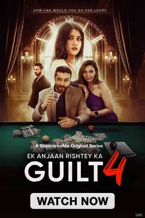 ek anjaan rishtey ka guilt season 4 , zeefliz