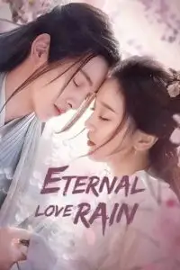 eternal love rain season 1, zeefliz