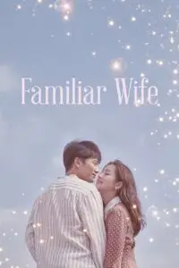 familiar wife season 1 , zeefliz