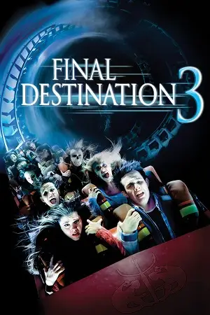 final destination 3 2006 , zeefliz