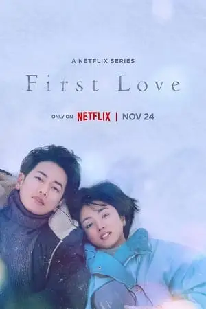 first love netflix original 2022 , zeefliz