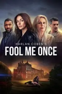 fool me once netflix original 2024 , zeefliz