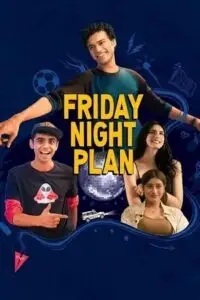 friday night plan netflix original 2023 , zeefliz