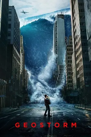 geostorm 2017 , zeefliz