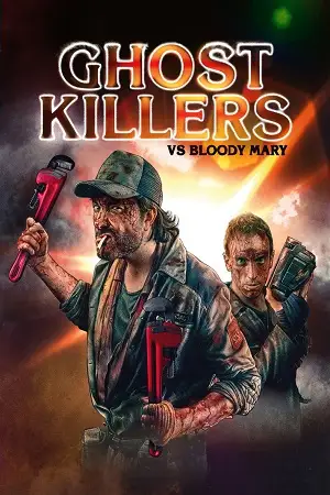 ghost killers vs. bloody mary 2018 , zeefliz