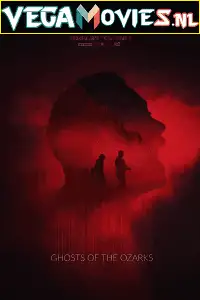 ghosts of the ozarks 2021 , zeefliz