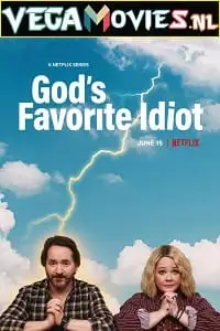 god s favorite idiot season 1 , zeefliz