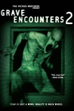 grave encounters 2 2012 , zeefliz