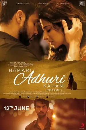 hamari adhuri kahani 2015 , zeefliz