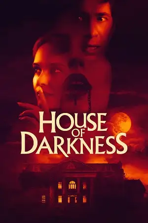 house of darkness 2022 , zeefliz
