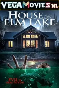 house on elm lake 2017 , zeefliz