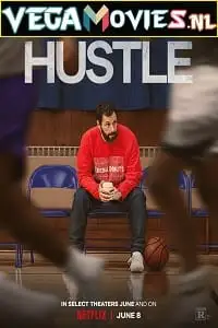 hustle netflix original 2022 , zeefliz