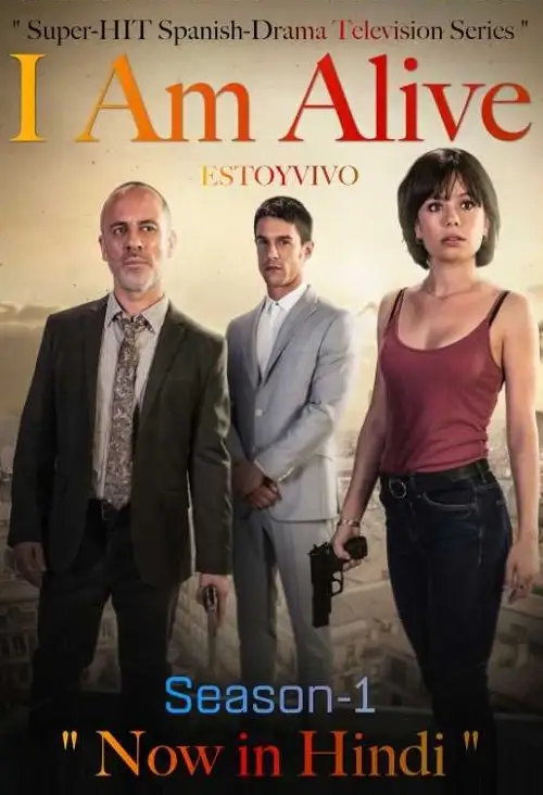 i am alive estoy vivo season 1 , zeefliz