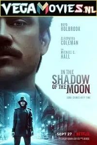 in the shadow of the moon 2019 , zeefliz