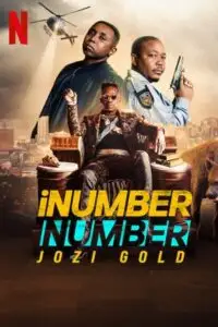 inumber number jozi gold netflix original 2023 , zeefliz