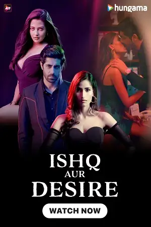 ishq aur desire season 1 , zeefliz