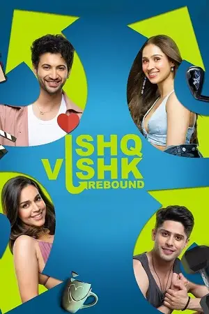 ishq vishk rebound 2024 , zeefliz