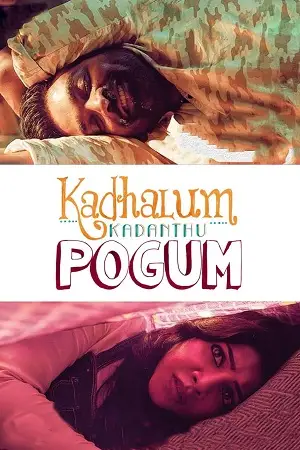 kadhalum kadandhu pogum 2016 , zeefliz