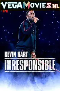 kevin hart irresponsible 2019 , zeefliz