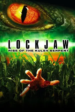 lockjaw rise of the kulev serpent 2008 , zeefliz