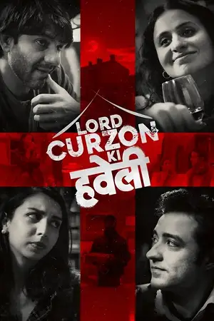 lord curzon ki haveli 2025 , zeefliz